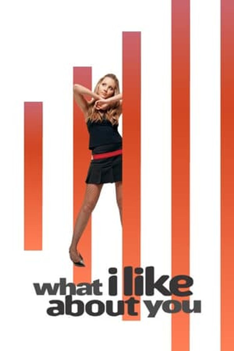 Serie What I Like About You