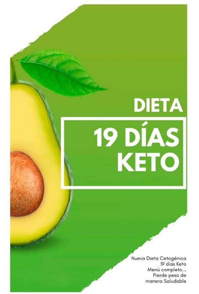 Fashion ¡La Dieta 19 días Keto!