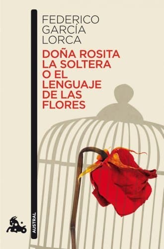 Book Doña Rosita la soltera o El lenguaje de las flores