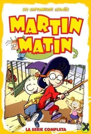 Serie Martin Matin