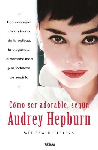 Book COMO SER ADORABLE, SEGUN AUDREY HEPBURN