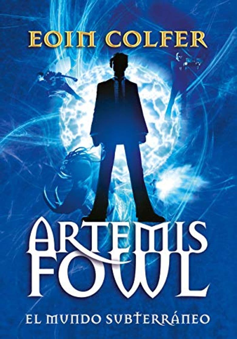 Libro Artemis Fowl: El Mundo Subterráneo