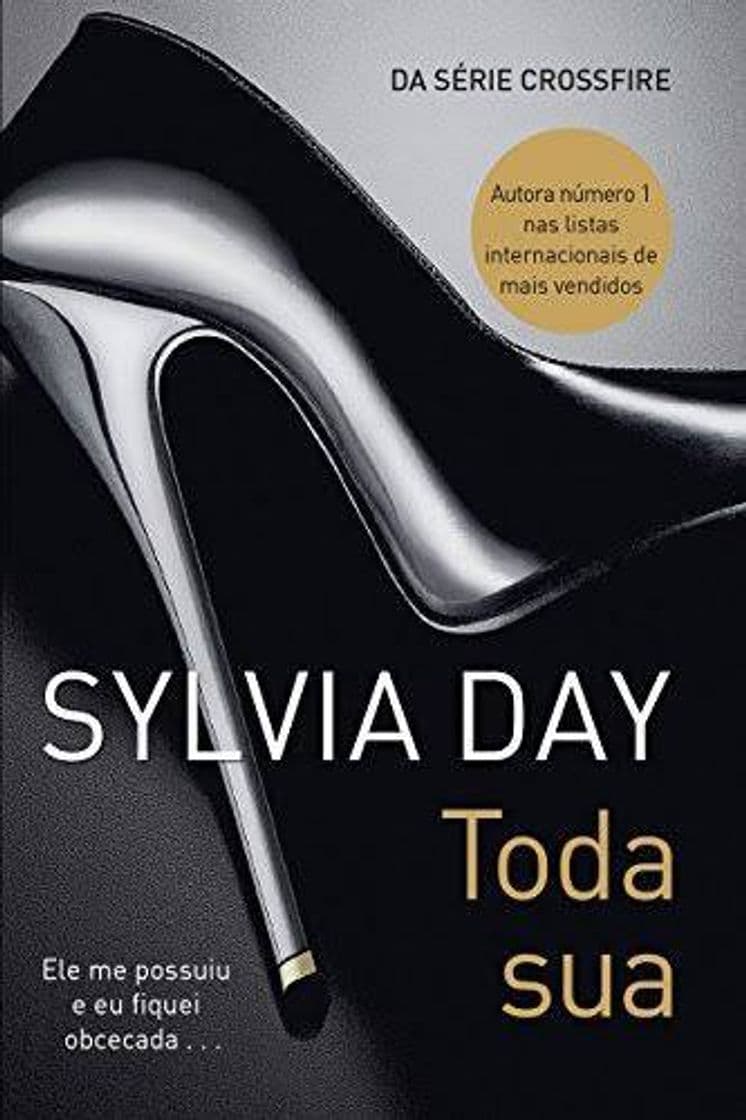 Book Toda sua (Crossfire Livro 1) - eBooks na Amazon.com.br