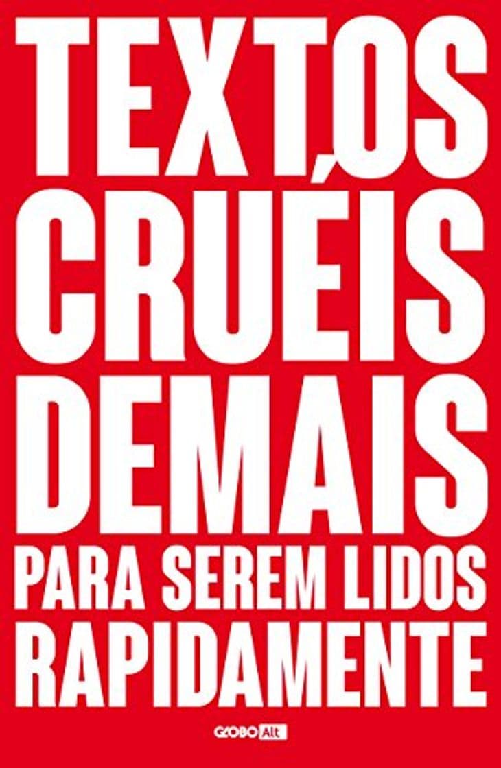 Libro Textos cruéis demais para serem lidos rapidamente