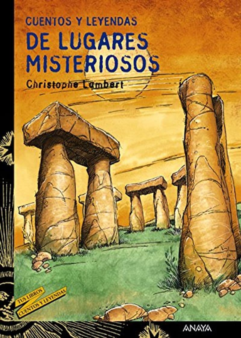 Book Cuentos y leyendas de lugares misteriosos