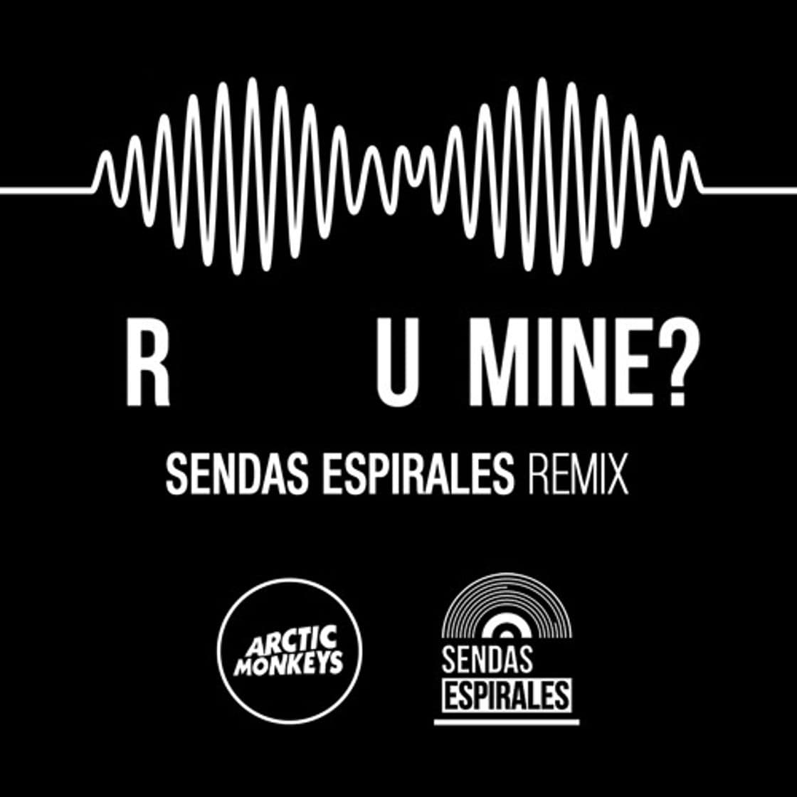 Canción R U Mine?