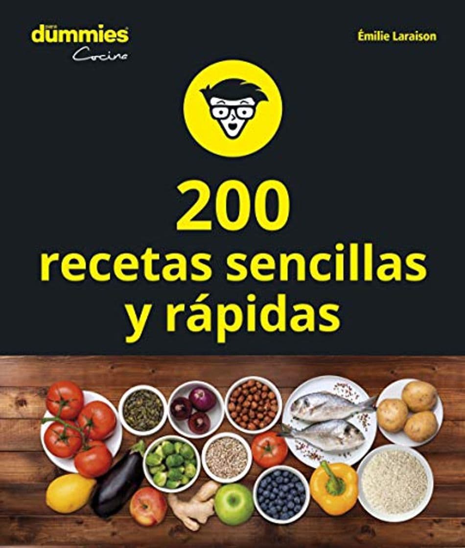 Place 200 recetas sencillas y rápidas