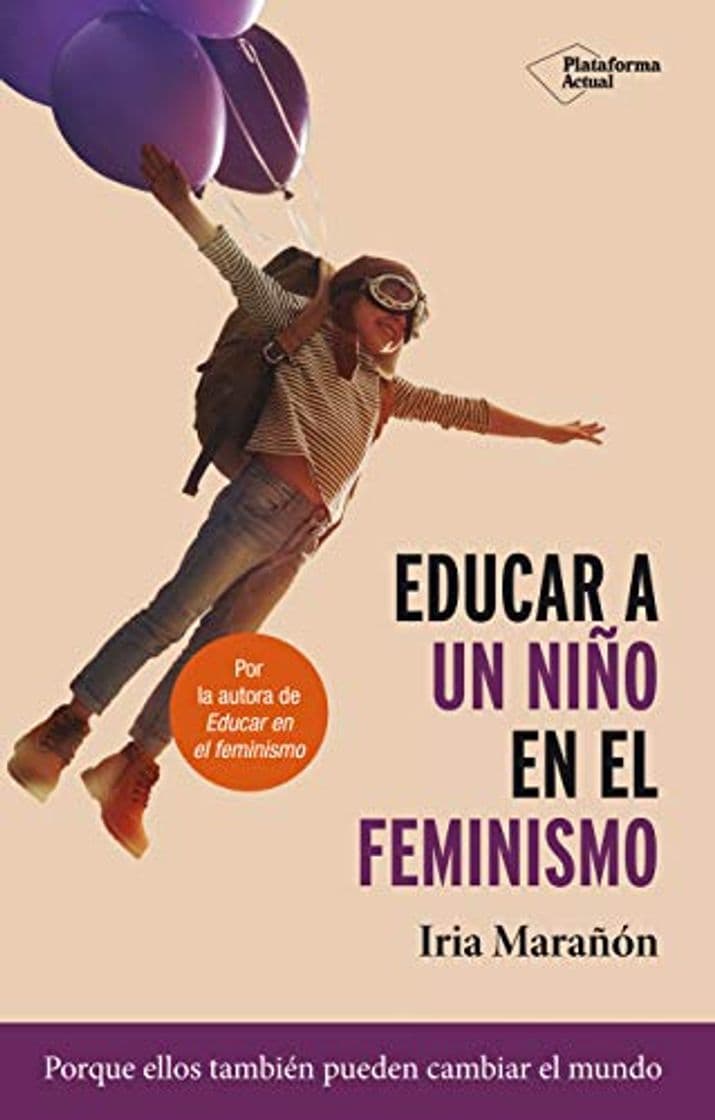 Libro Educar A Un Niño En El Feminismo: 14x22