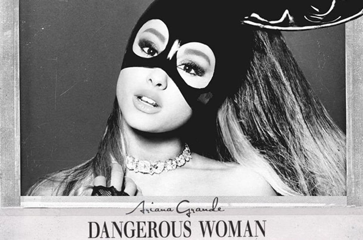 Canción Dangerous Woman