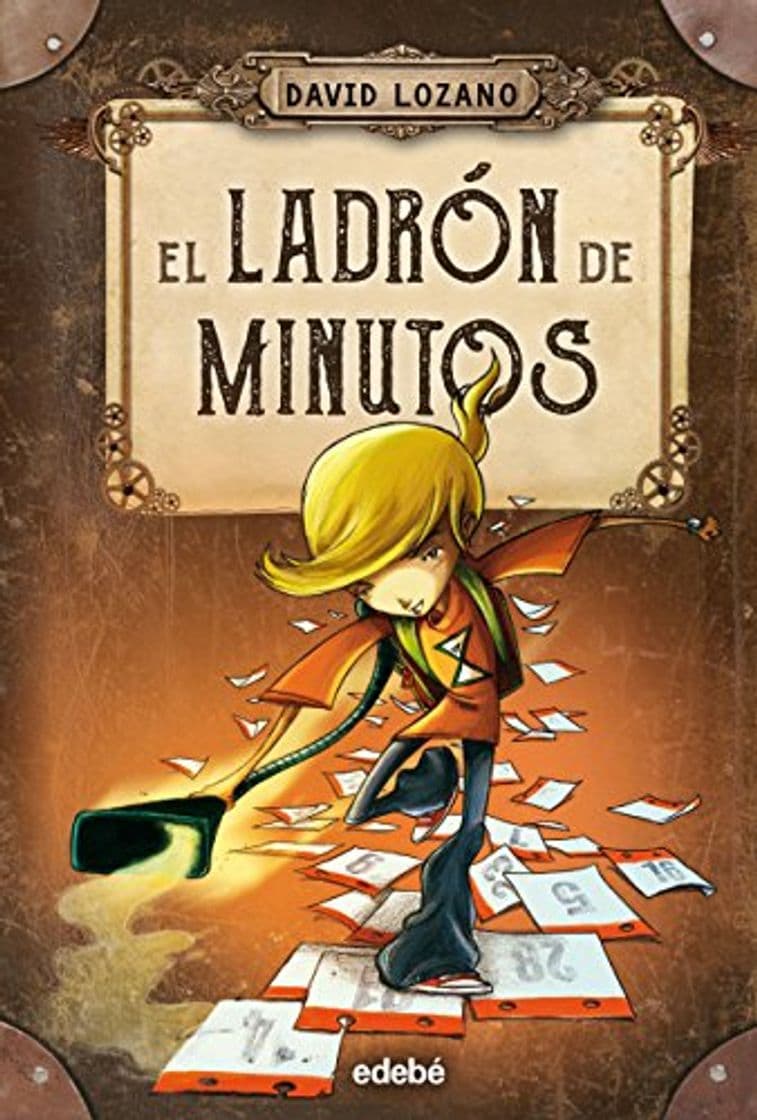 Libro EL LADRÓN DE MINUTOS