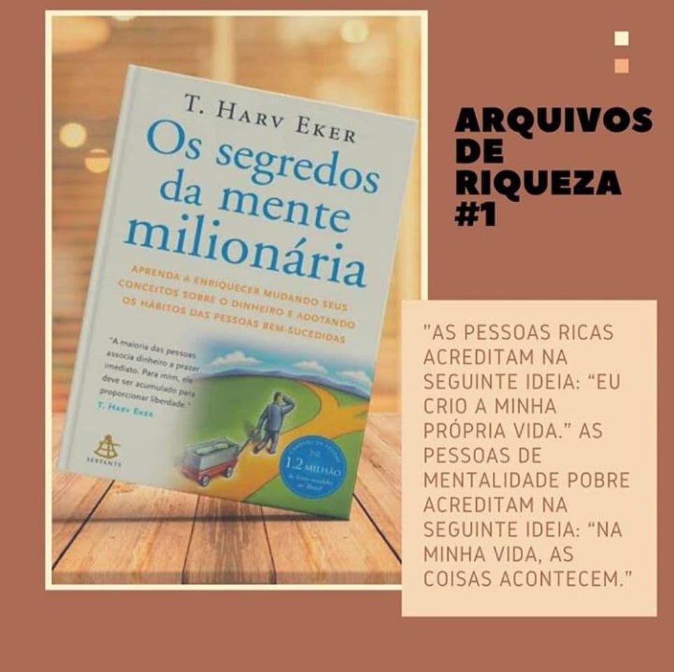 Moda Posto sobre o livro "Os Segredos da mente Milionário"