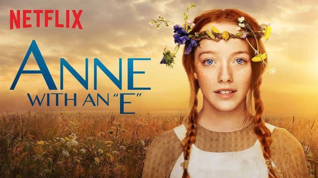 Serie Anne with an "e"