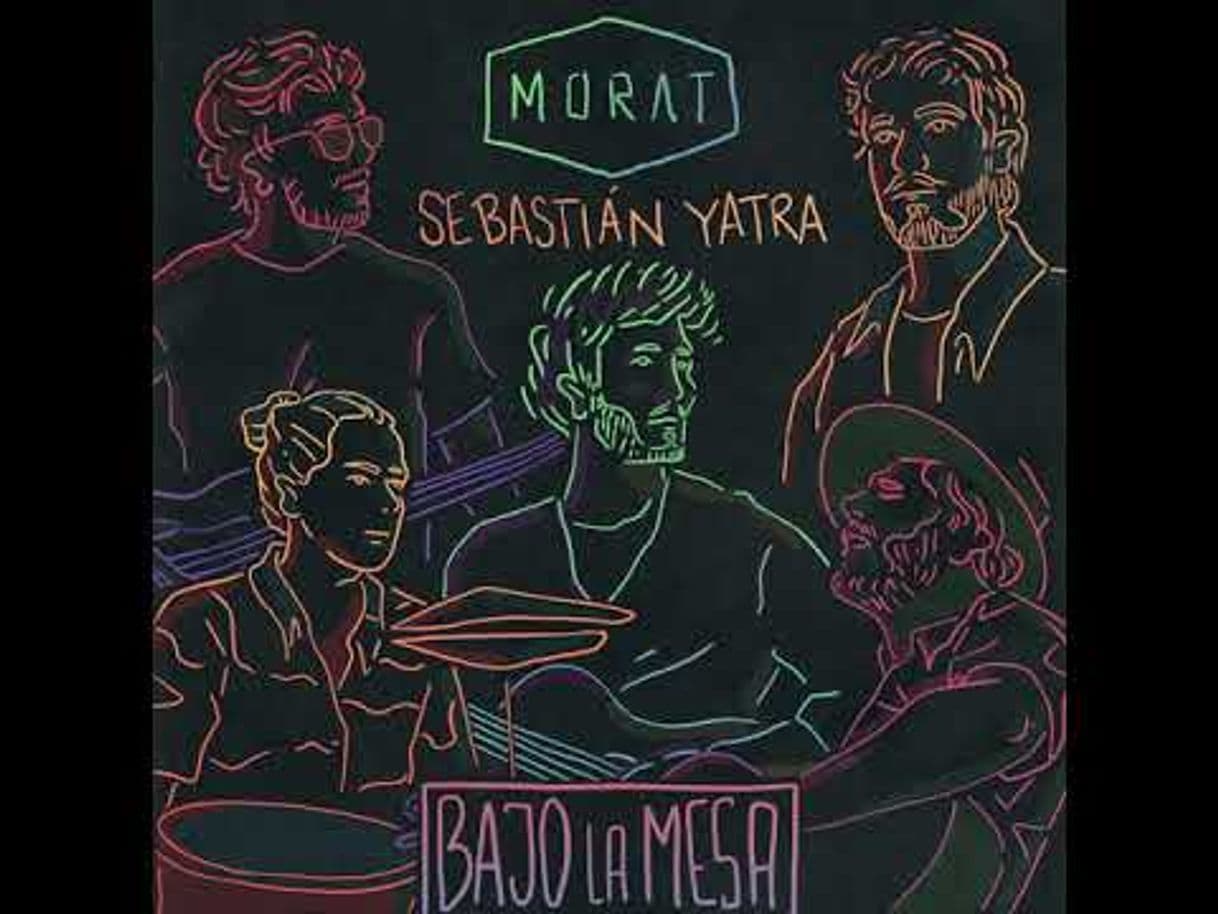 Canción Bajo La Mesa - Morat Ft.Sebastián Yatra