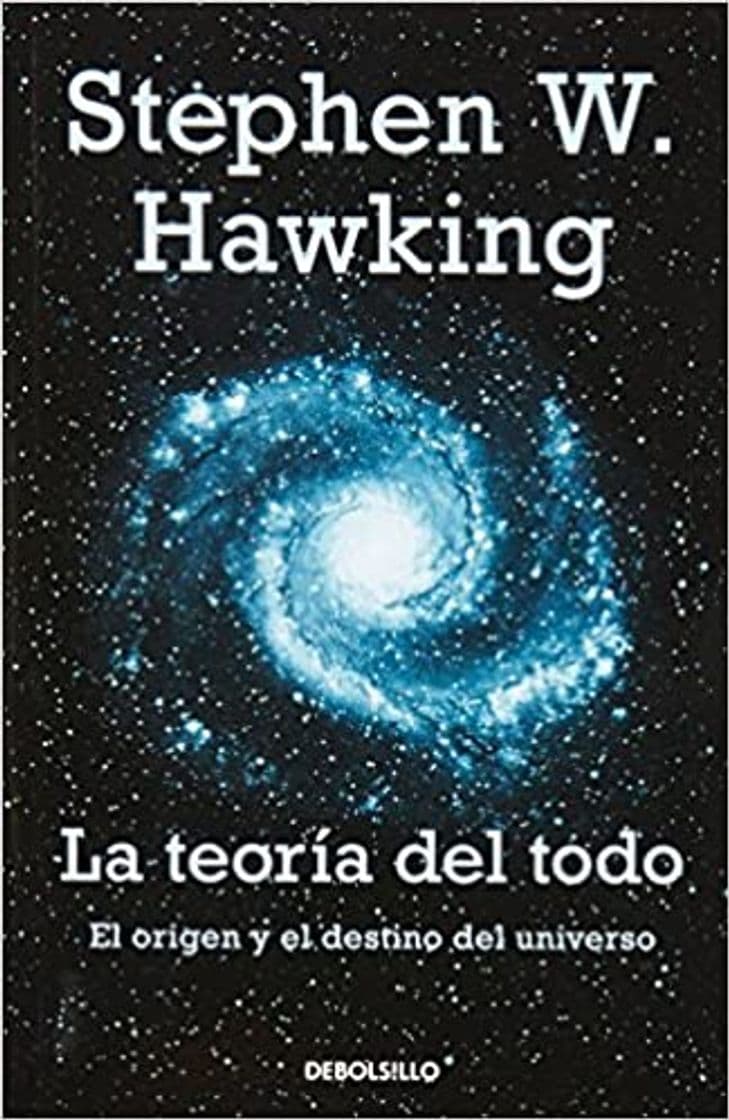 Book La teoría del todo: El origen y el destino del universo (ENSAYO-CIENCIA)