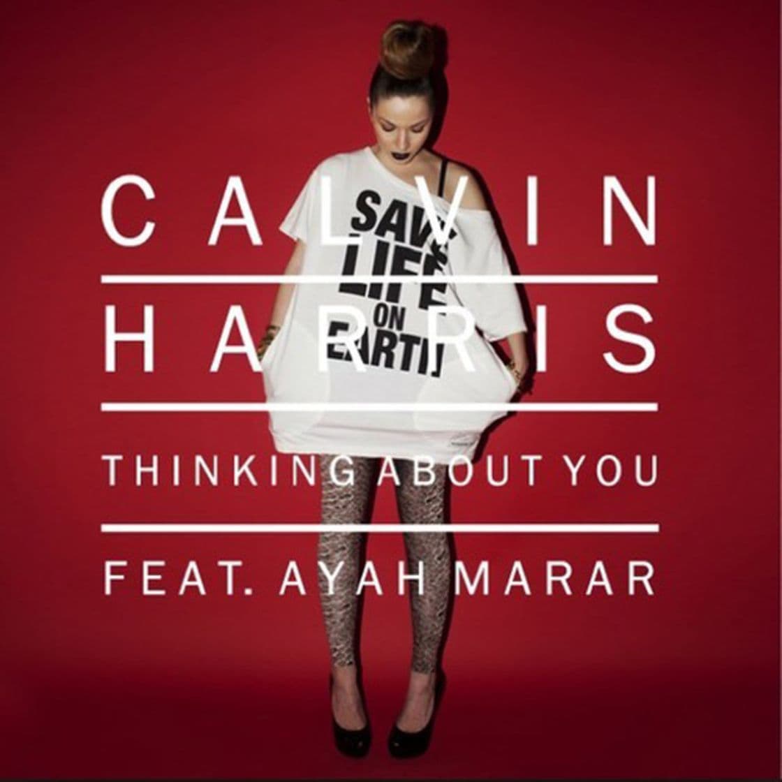 Music Calvin Harris - Thinking About You ft. Ayah Marar 