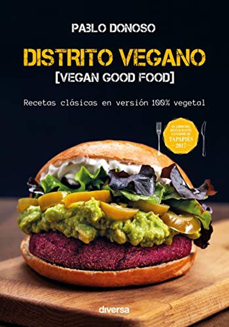 Libro Distrito vegano: Recetas clásicas en versión 100% vegetal