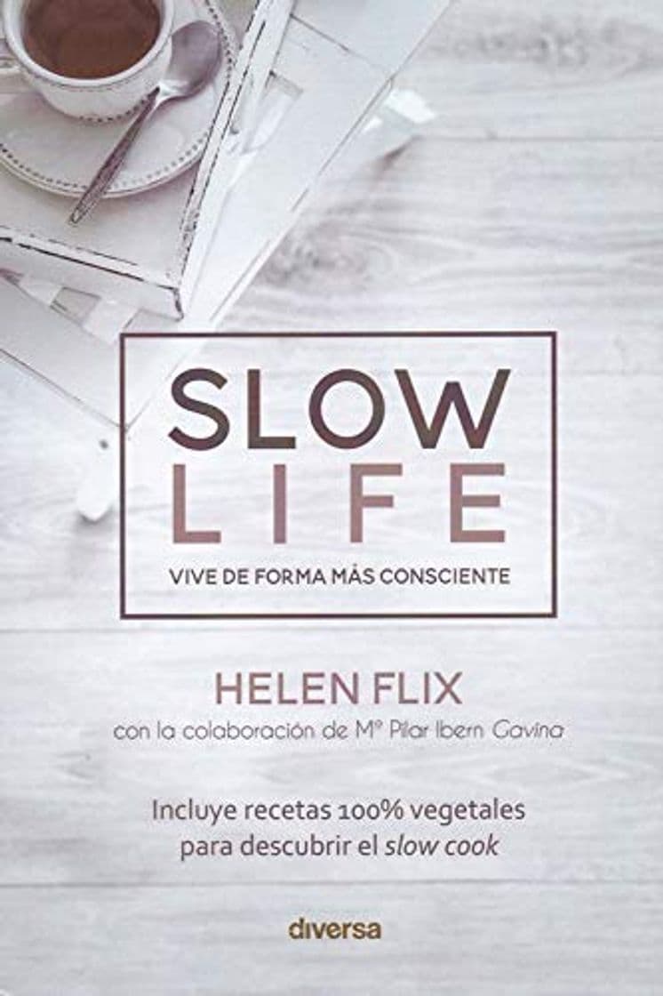 Libro Slow life. Vive de forma más consciente: 6