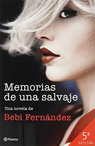 Libro Memorias de una salvaje