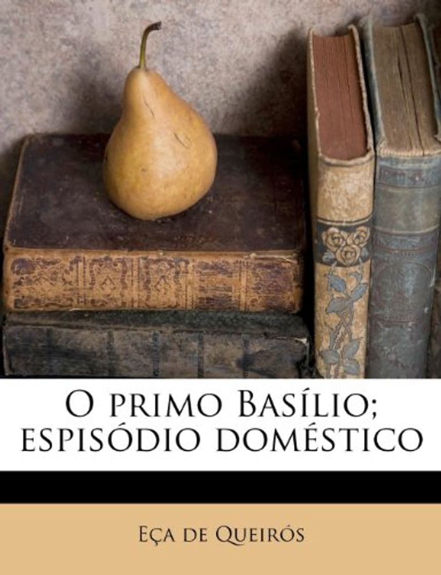 Book O Primo Bas Lio; Espis Dio Dom Stico