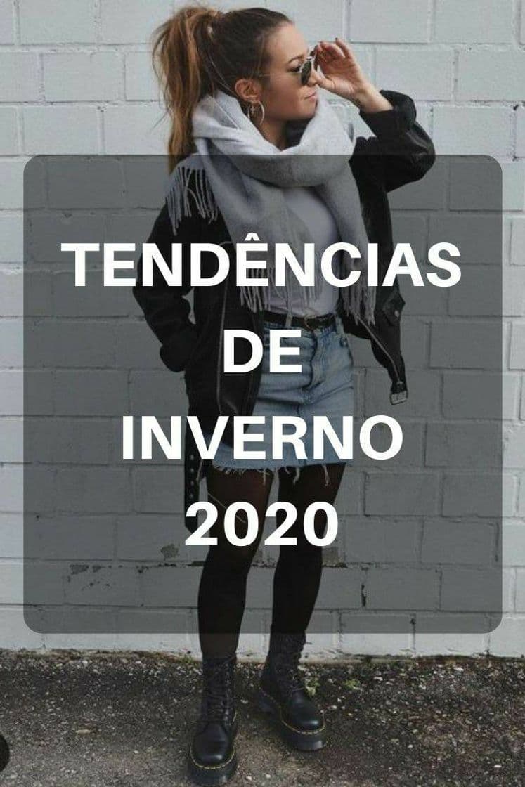 Fashion Tendências de Inverno  2020