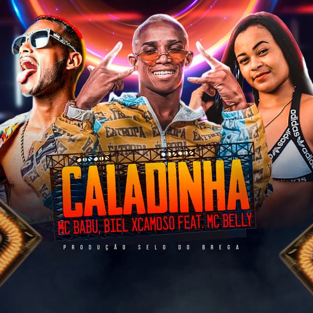 Canción Caladinha (feat. Mc Belly)