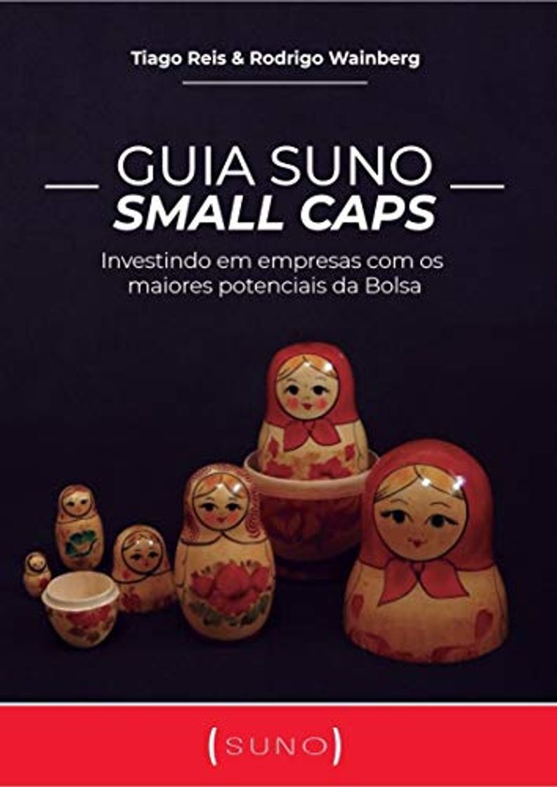 Book Guia Suno Small Caps: Investindo em empresas com os maiores potenciais da