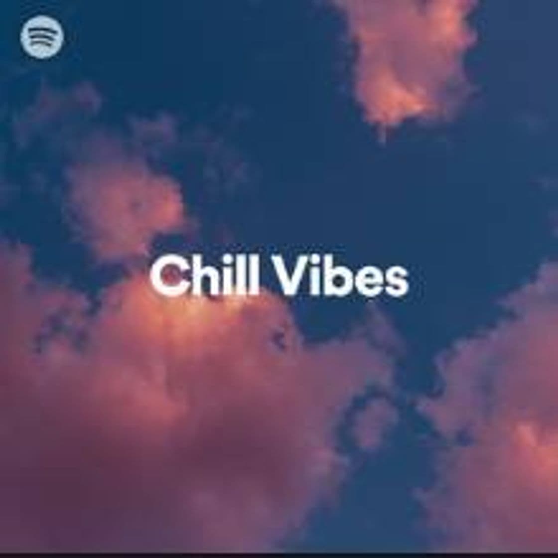 Canción Lista de Spotify Chill Vibes ✨✨