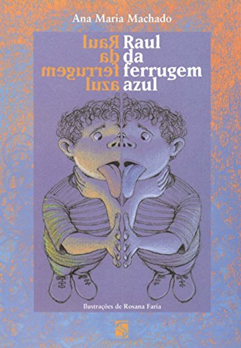 Libro Raul Da Ferrugem Azul