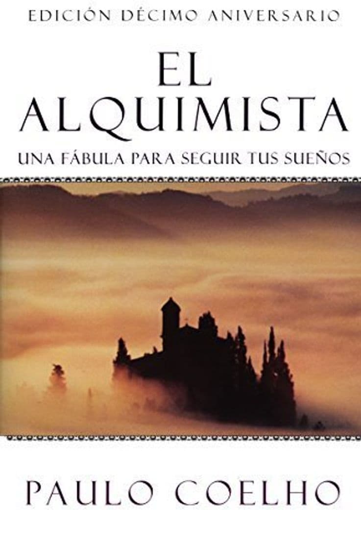 Book El Alquimista: Una Fabula Para Seguir Tus Suenos by Paulo Coelho