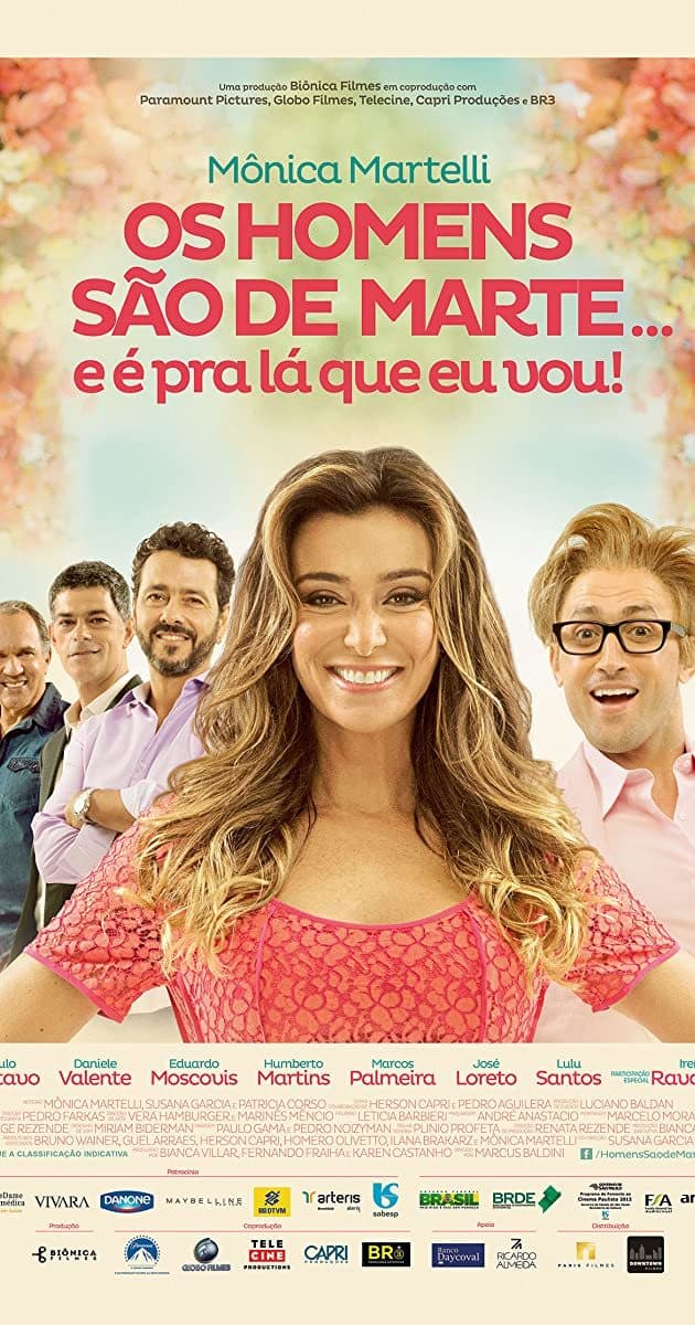 Movie Os Homens São de Marte... e É pra lá que Eu Vou 