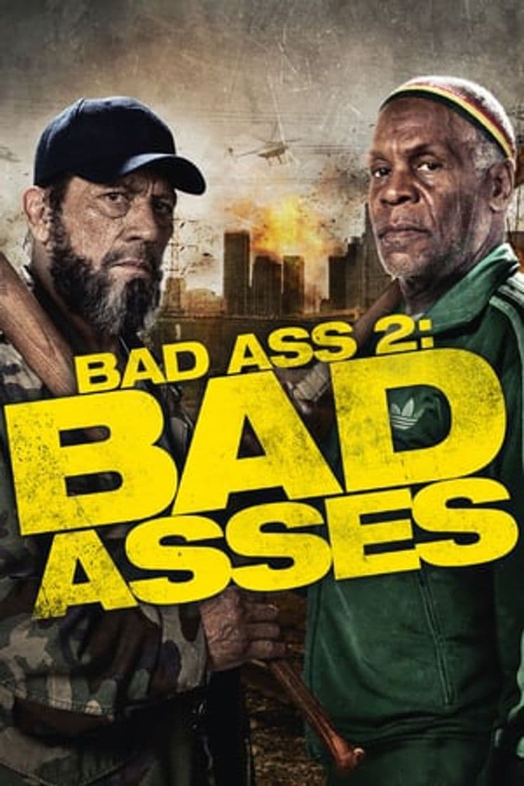 Película Bad Ass 2: Bad Asses