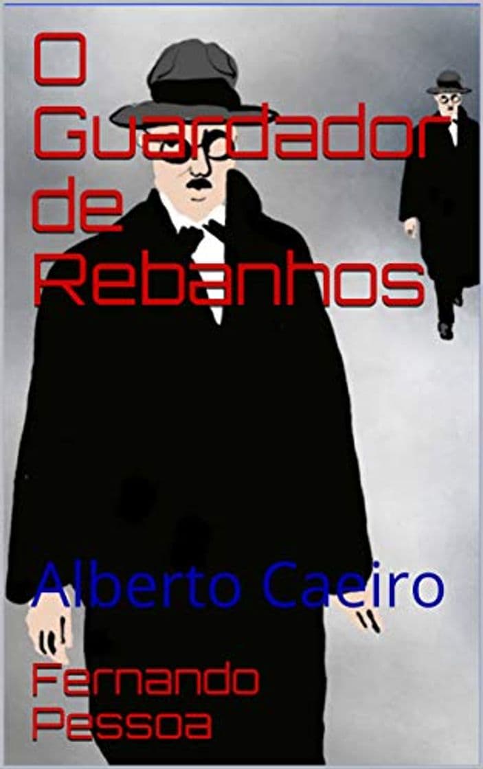 Libro O Guardador de Rebanhos: Alberto Caeiro