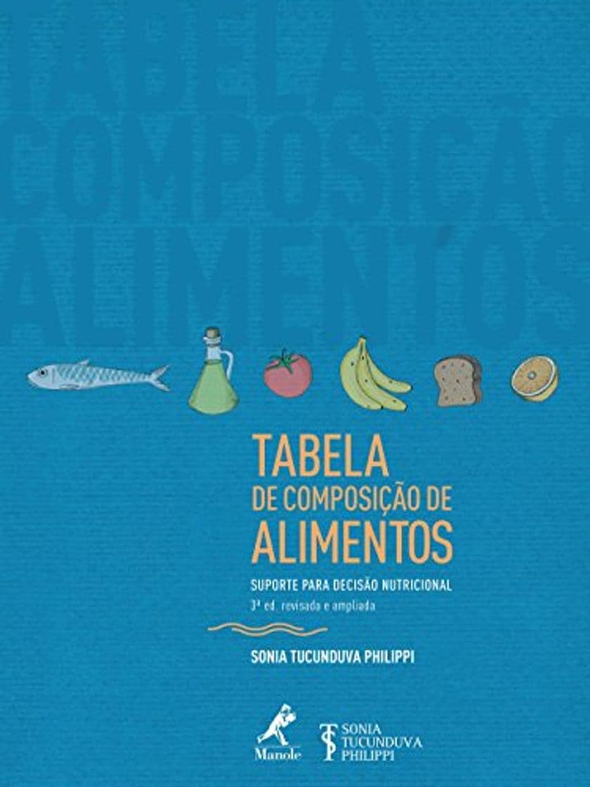 Libro Tabela de Composição de Alimentos: Suporte para Decisão Nutricional