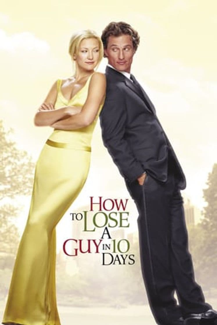 Película How to Lose a Guy in 10 Days