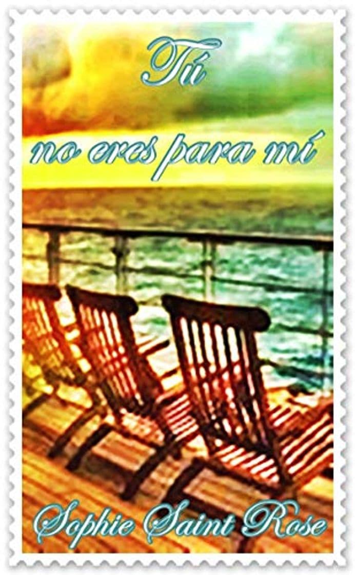 Libro Tú no eres para mí