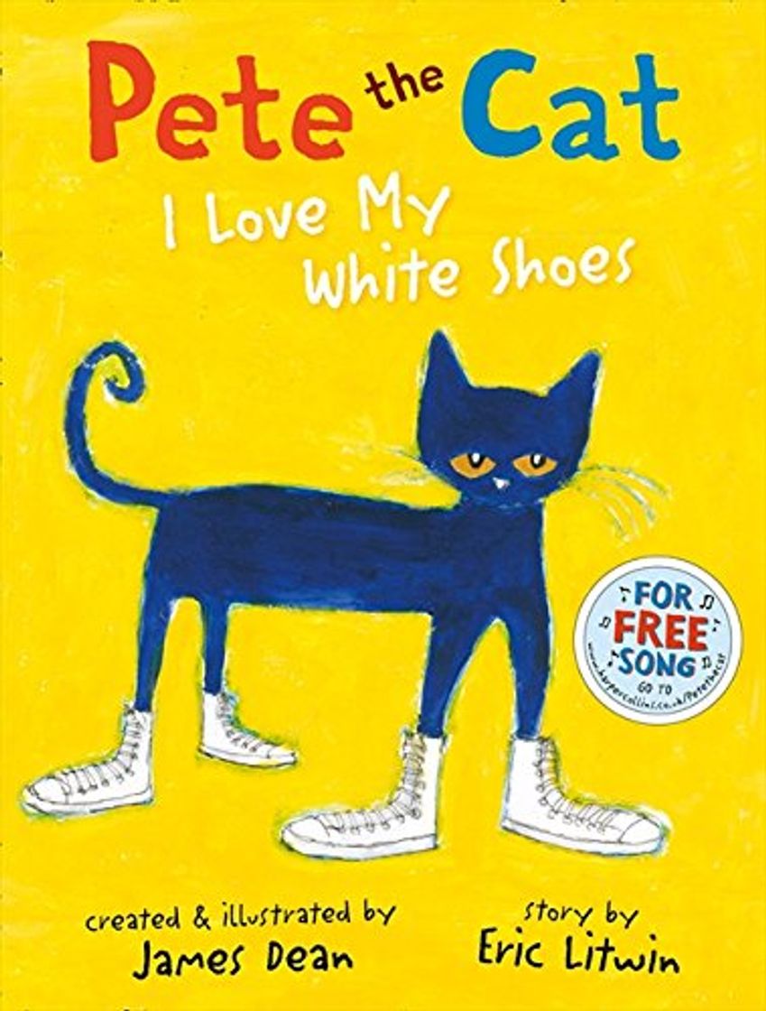 Libro Pete the Cat I Love My White Shoes