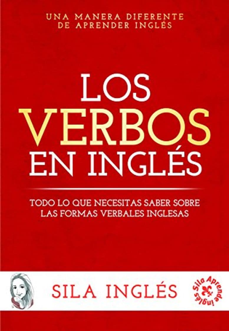 Book Los verbos en inglés: Todo lo que necesitas saber sobre las formas verbales inglesas