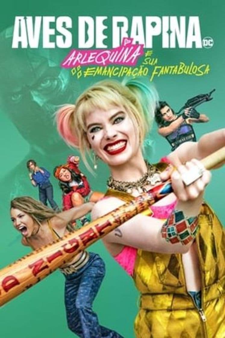 Película Birds of Prey (and the Fantabulous Emancipation of One Harley Quinn)