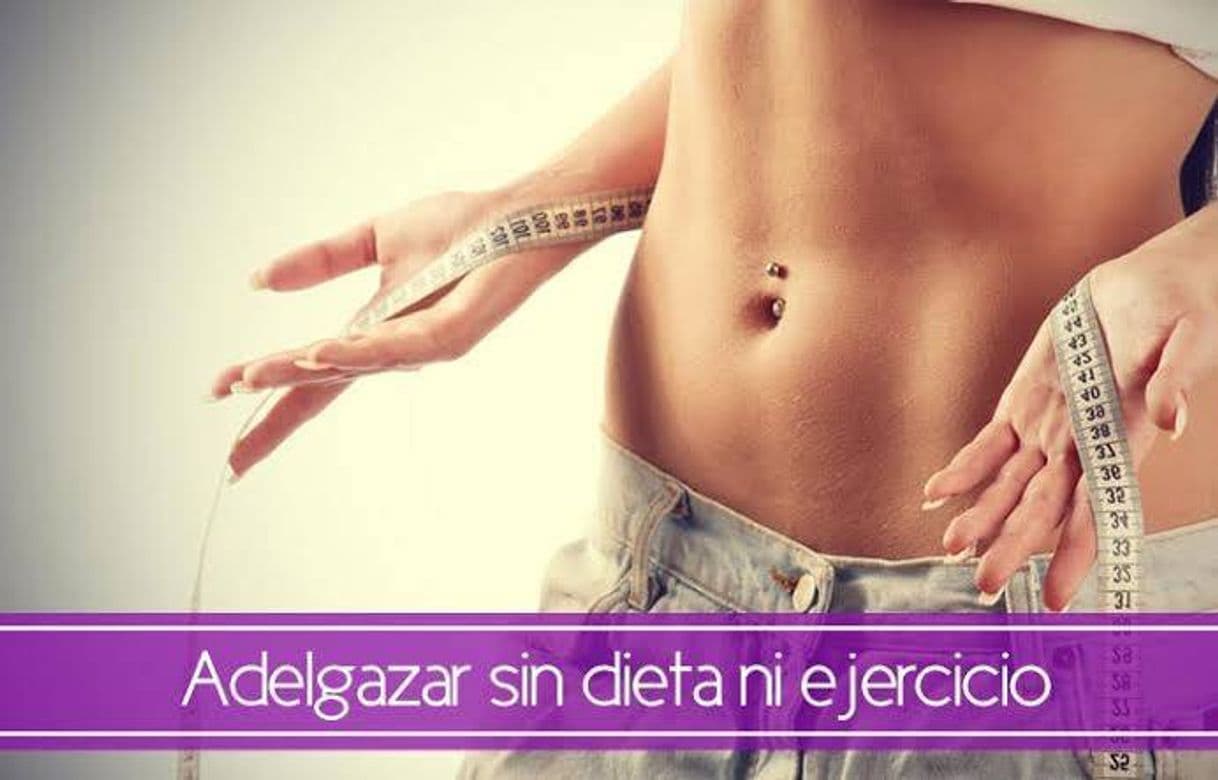 Moda Consejos para bajar de peso sin dieta