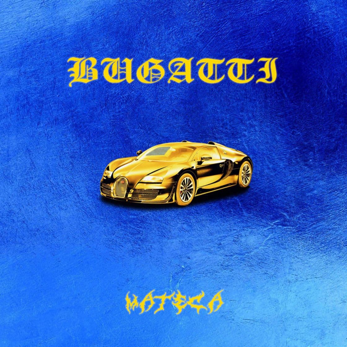 Canción Bugatti