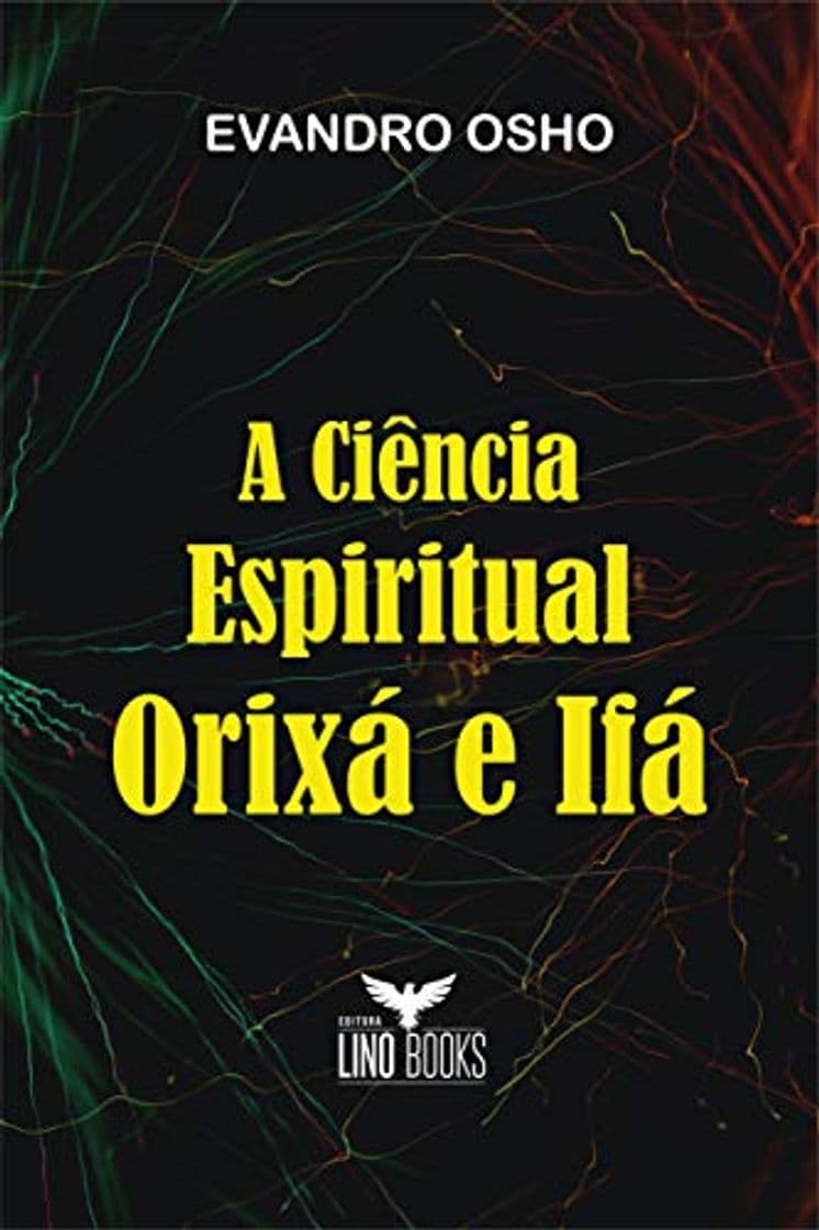 Book A Ciência Espiritual Orixá e Ifá