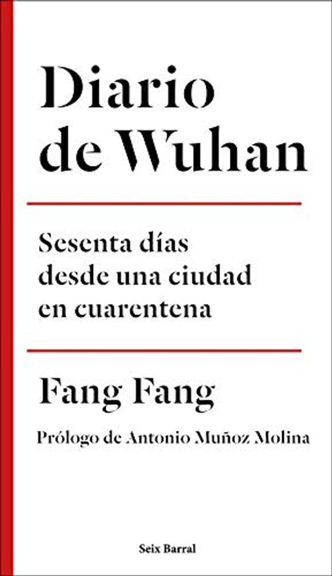 Libro Diario de Wuhan: Sesenta días desde una ciudad en cuarentena