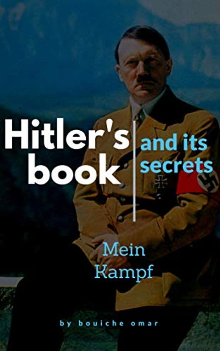 Libro Hitler's book  and its secrets "Mein Kampf" "My fight" " my