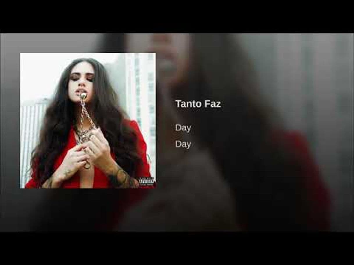 Canción Tanto Faz - Day