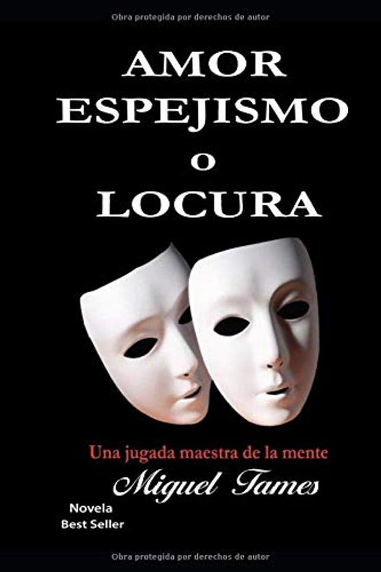 Book Amor espejismo o locura: una jugada maestra de la mente