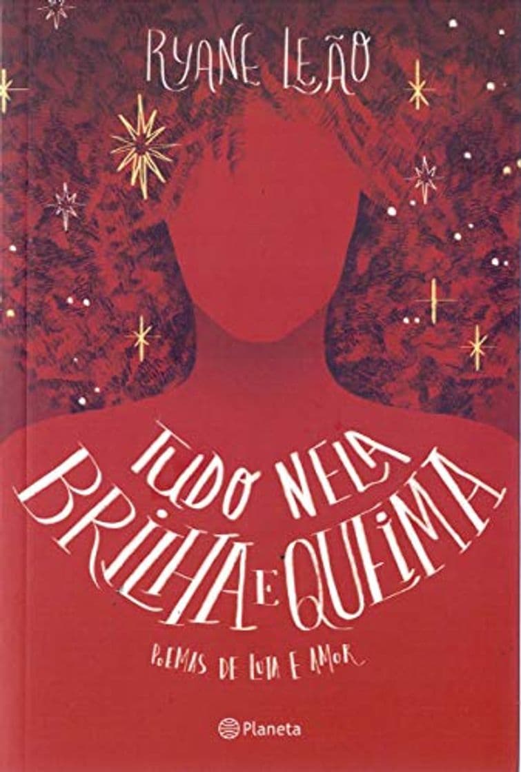 Book Tudo Nela Brilha e Queima - Poemas De Luta e Amor