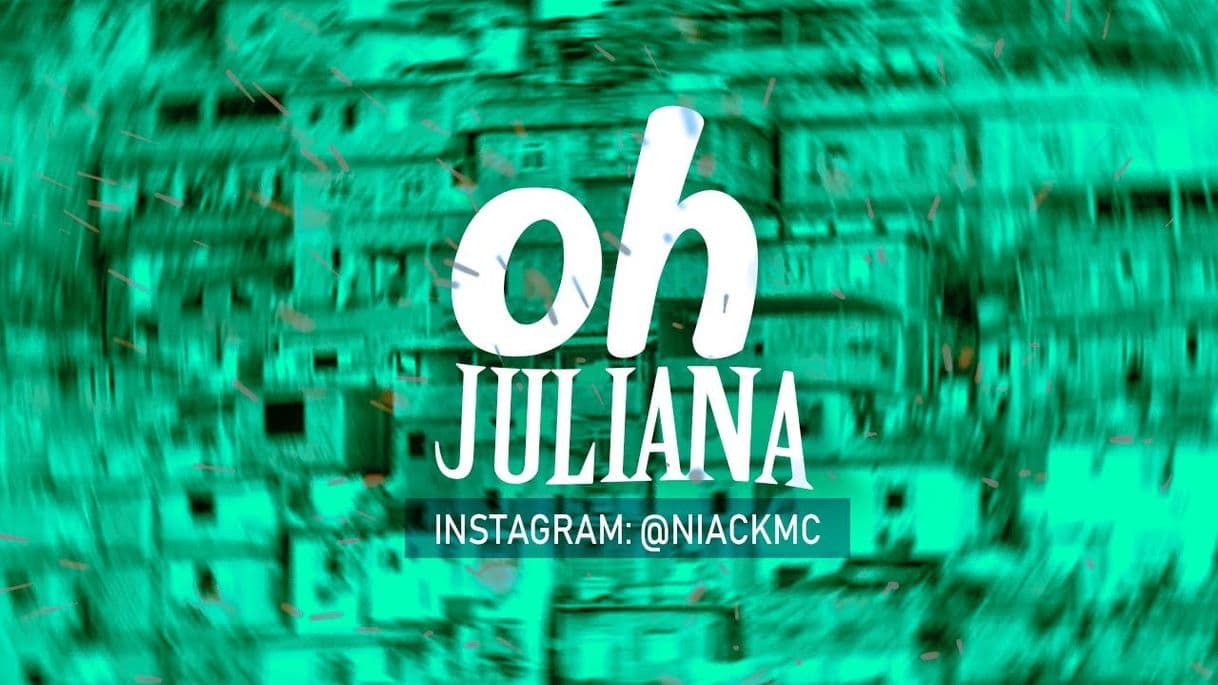 Moda MC Niack - Oh Juliana