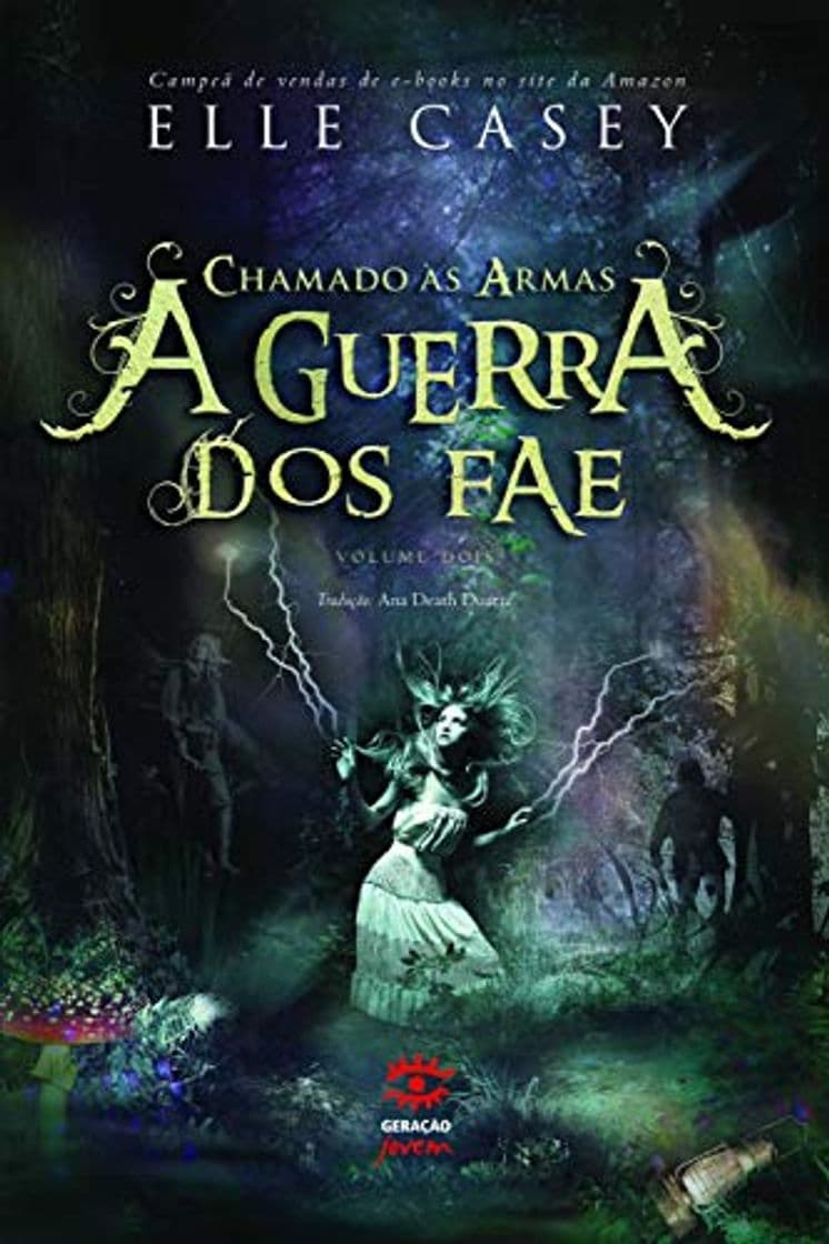 Book A Guerra dos FAE. Chamado as Armas - Volume 2