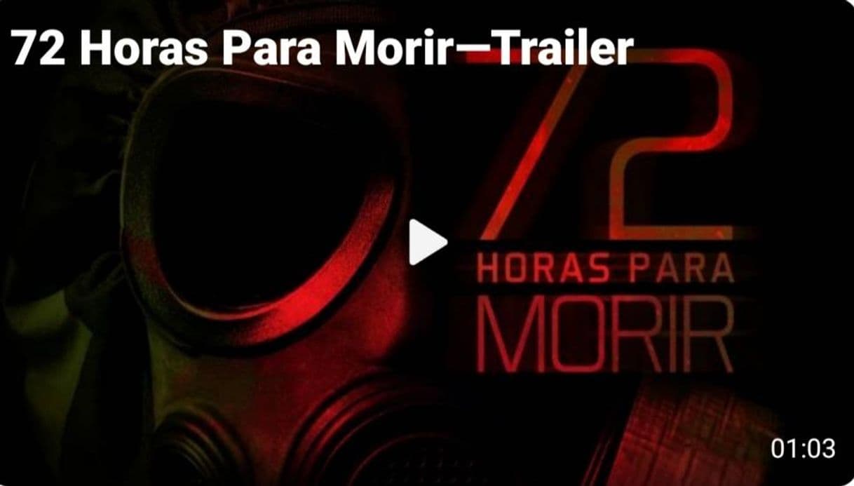 Película Trailer 72 Horas para Morir. 