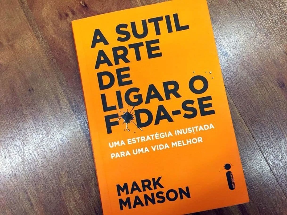 Libro A Sutil Arte de Ligar o Foda-Se